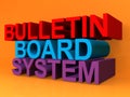 Bulletin board system on orange
