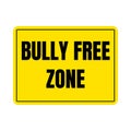 Bully free zone symbol icon Royalty Free Stock Photo