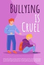 Bullying is cruel poster vector template