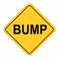 Bump warning sign