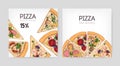 Bundle of square discount voucher templates for Italian restaurant with delicious pizza cut in slices on white