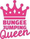 Bungee jumping queen