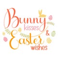 Bunny kisses and Easter Wishes lettering