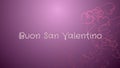 Buon San Valentino, Happy Valentine`s day in italian language, greeting card