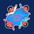 BURA NA MANO HOLI HAI!! Font With Cheerful Kids Looking Up In Sticker Style On Blue