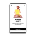 Burger Recipe Preparing Man On Kitchen Vector