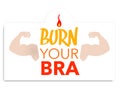 Burn your bra campaign