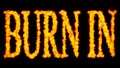 Burnin text word concept burning on black background