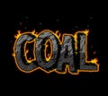 Burning Coal inscription typographic concept