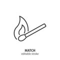 Burning match line icon. Matchstick fire vector symbol. Editable stroke Royalty Free Stock Photo