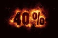 Burning 40 percent sign discount offer fire off