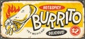 Burrito sign promo ad design on old tin background Royalty Free Stock Photo