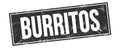 BURRITOS text on black grungy rectangle stamp