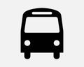 Bus Icon Public Transportation Transport Front Frontal View Vehicle Travel Passenger Trip School Stop Head Vector Sign Symbol