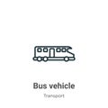 Bus vehicle outline vector icon. Thin line black bus vehicle icon, flat vector simple element illustration from editable transport Royalty Free Stock Photo