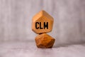 Business Acronym CLM as CAREER LIMITING MOVE.