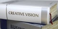 Business - Book Title. Creative Vision. 3D. Royalty Free Stock Photo