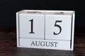 Business calendar for August, 15th day of the month. Planner organizer date or events schedule concept