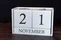 Business calendar for November, 21st day of the month. Planner organizer date or events schedule concept