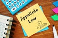 Business concept about Appellate Law with inscription on the piece of paper