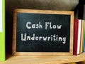 Business concept about Cash Flow Underwriting with sign on the sheet Royalty Free Stock Photo