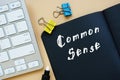 Business concept about Common Sense with sign on the sheet Royalty Free Stock Photo