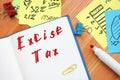 Business concept about Excise Tax with inscription on the sheet