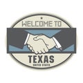 Business concept with handshake and the text Welcome to Texas, U
