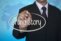 Business concept handwriting marker and write Brand Story