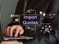 Business concept about Import Quotas with inscription on the page Royalty Free Stock Photo