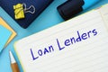 Business concept about Loan Lenders with phrase on the sheet