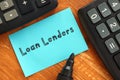 Business concept about Loan Lenders with sign on the sheet