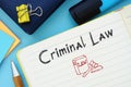 Business concept meaning Criminal Law with inscription on the page