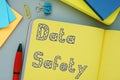 Business concept meaning Data Safety with sign on the sheet Royalty Free Stock Photo