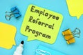 Business concept meaning Employee Referral Program with phrase on the page