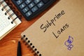 Business concept meaning Subprime Loans with phrase on the page