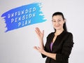 Business concept meaning UNFUNDED PENSION PLAN with inscription on the side Royalty Free Stock Photo