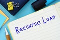 Business concept about Recourse Loan with inscription on the sheet