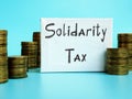 Business concept about Solidarity Tax with inscription on the page