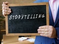 Business concept about STORYTELLING with inscription on the chalkboard