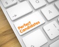 Perfect Candidates - Message on White Keyboard Keypad. 3D.