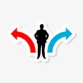 Business decision concept sticker illustration. Businessman standing on the crossroads with two arrows