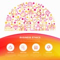 Business ethics concept in half circle with thin line icons: trust, honesty, responsibility, justice, commitment, no to racism,