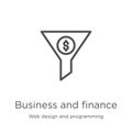 business and finance icon vector from web design and programming collection. Thin line business and finance outline icon vector