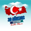 Turkey National Celebration Card, Badge, Banner or Poster Vector Design `30 agustos zafer bayrami kutlu olsun` - English translate