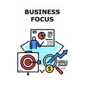 Business Focus Vector Concept Color Illustration