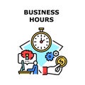 Business Hours Vector Concept Color Illustration