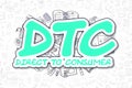 Dtc - Cartoon Green Text. Business Concept.