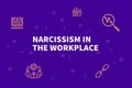 Business illustration showing the concept of narcissism in the w