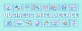 Business intelligence word concepts turquoise banner Royalty Free Stock Photo